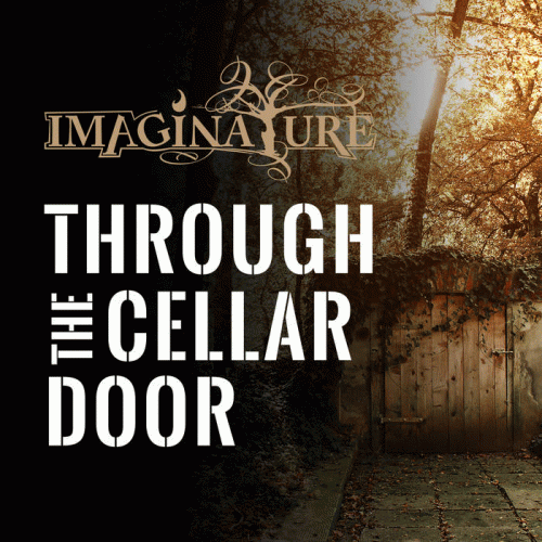 Imaginature : Through the Cellar Door